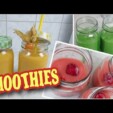 3 leckere Smoothies – frisch und gesund ;)