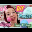 Eos DiY Magnet / Salt N Pepper / Lollipop (How to make)