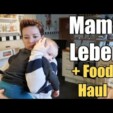 Mama Alltag – Küchen Spielecke – Food Haul – CountryChaos