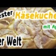 leckerer Käse Kuchen mit Apfel